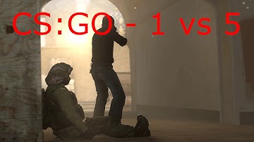 [SFM] CS:GO - 1 vs 5