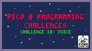 PICO-8 Programming Challenge 10: Particles and juice