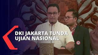 Download lagu Sekolah Ditutup, Anies Tunda Pelaksanaan Ujian Nasional di Jakarta