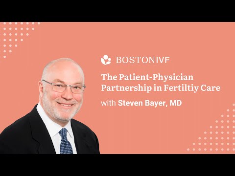 Boston IVF and the Patient-Physician Partnership