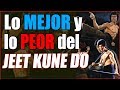 JEET KUNE DO LO MEJOR Y LO PEOR