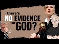 “There is No Evidence for God’s Existence” - Cold Case Response