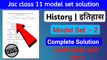 jac class 11 model set 2 2022 solution | Jac Class 11 history model paper 2 2022 solution