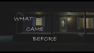 What Came Before | Horror Short Film