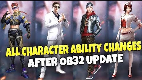 SKYLER ,MAXIM ,XAYNE ,OLIVIA ABILITY CHANGE AFTER OB32 UPDATE |FREEFIRE ALL CHARACTER ABILITY CHANGE