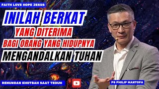 INILAH BERKAT YANG DITERIMA BAGI ORANG YANG HIDUPNYA MENGANDALKAN TUHAN || SAAT TEDUH BERSAMA