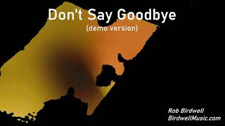 Don't Say Goodbye