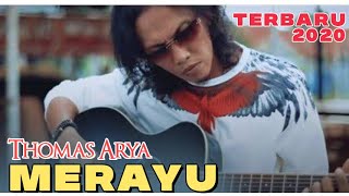 THOMAS ARYA - MERAYU (LAGU SLOW ROCK POPULER \u0026 TERBARU 2020)