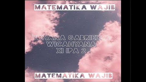 Matematika Program Linear | Pertidaksamaan Linear Dua Variabel | Yohana Gabriella