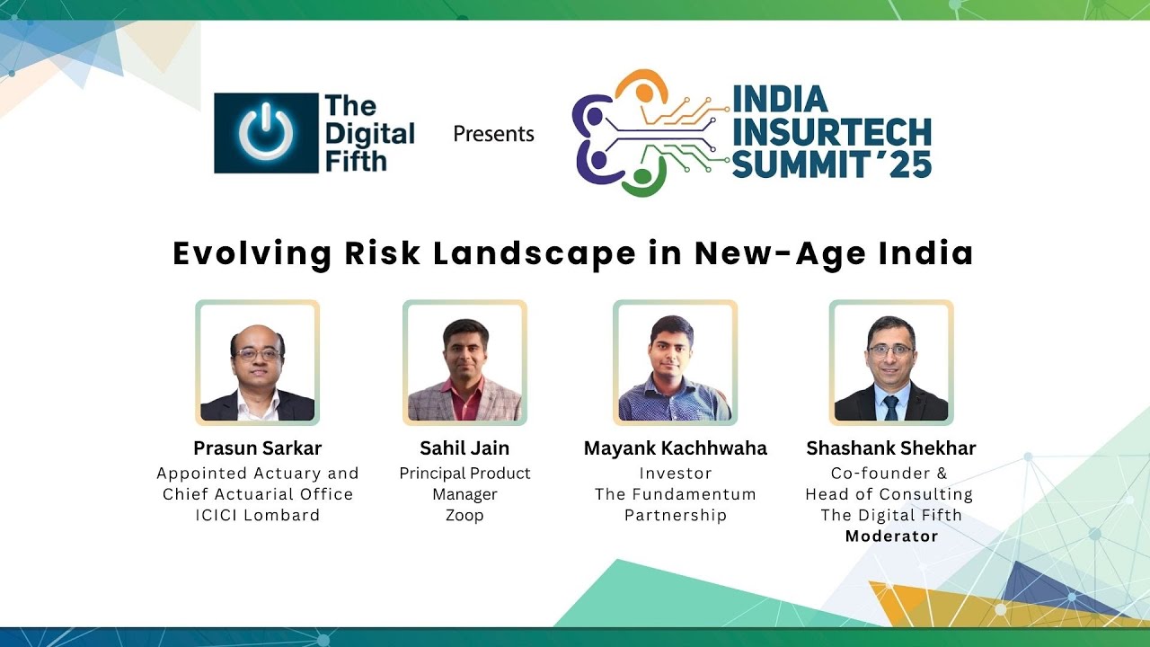 Evolving Risk Landscape in New-Age India | India Insurtech Summit
