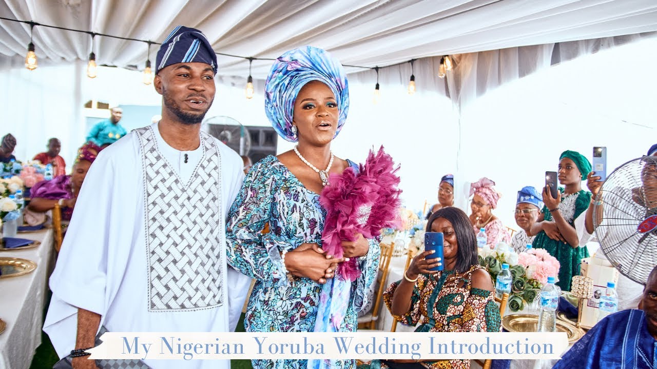 NIGERIA YORUBA INTRODUCTION CEREMONY Vlog Fola Omotosho YouTube NIGERIA YORUBA INTRODUCTION CEREMONY Vlog Fola Omotosho YouTube
