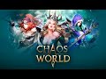 CHAOS WORLD | iOS | Global Launch Gameplay