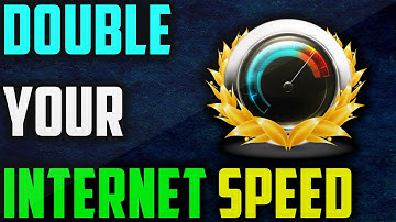 DOUBLE YOUR INTERNET SPEED ON WINDOWS 10, 8, 8.1, 7