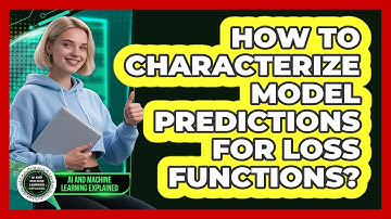 How to Characterize Model Predictions for Loss Functions?