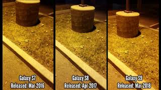 Galaxy S7 Vs Galaxy S8 Vs Galaxy S9 Low Light Camera Comparison Big Difference Youtube