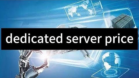 Dedicated Server Price: How to Find the Best Deals for Your Business - Raksmart