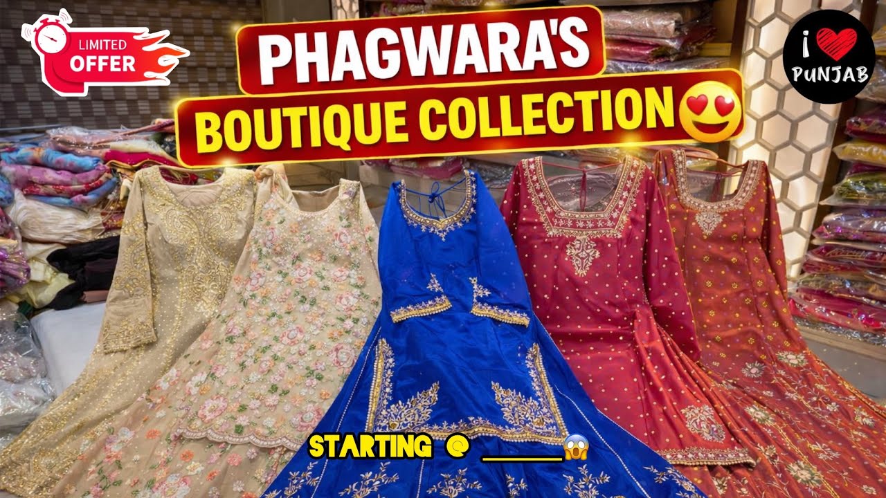 Phagwara’s Famous Waheguru Boutique😍 Bridal & Partywear Collection Starting ₹____ #shopping 