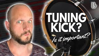 IS IT REALLY NECESSARY TO TUNE YOUR KICK DRUM?