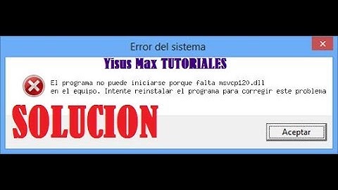 Solucionar error de Geometry Dash I Error MSVCP120.DLL Y MSVCR.DLL I