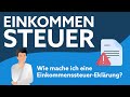 Einkommensteuer | Grundlagen und Steuererklärung