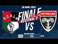 Srierugbylive  finale occitanie rgional2  us millas  rc bassoues lm  28 avril 24