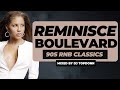 Reminisce boulevard vol 1 90s rnb classics mix 