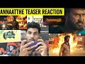 Annaatthe Official Teaser Reaction Superstar Rajini | Rajinikanth Annaatthe Teaser | RJ Siddharth