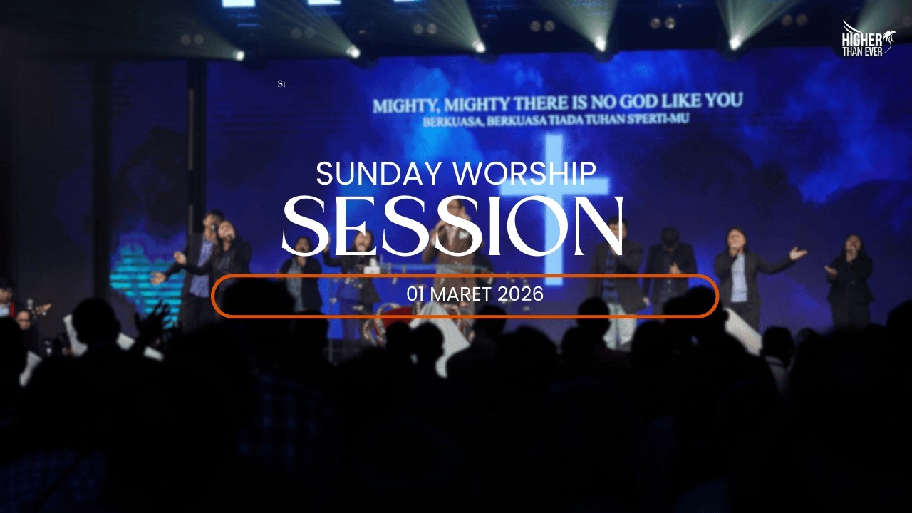 Sunday Worship Session 01 Maret 2026
