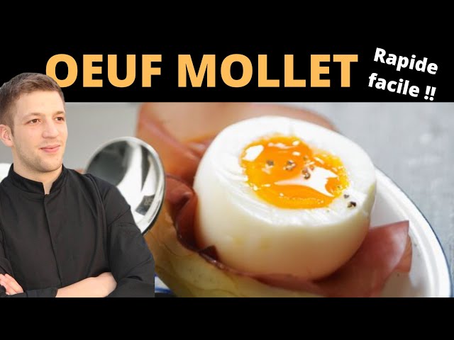 Comment réussir la cuisson d'un oeuf mollet