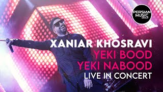 Xaniar Khosravi - Yeki Bood Yeki Nabood - Live In Concert ( زانیار خسروی - یکی بود یکی نبود )