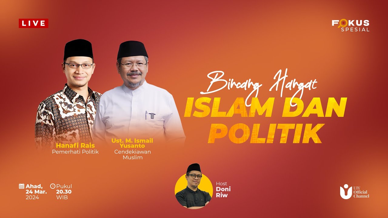 Islam dan Politik - Fokus Spesial
