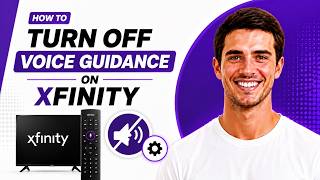 How To Turn Off Voice Guidance on Xfinity (2026)