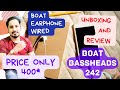 boAt Bassheads 242 Wired Headset Review and Unboxing ... Earphone under 400