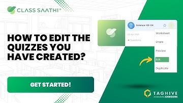 Teacher App - How to edit the quizzes you have created? | Class Saathi by TagHive Inc.
