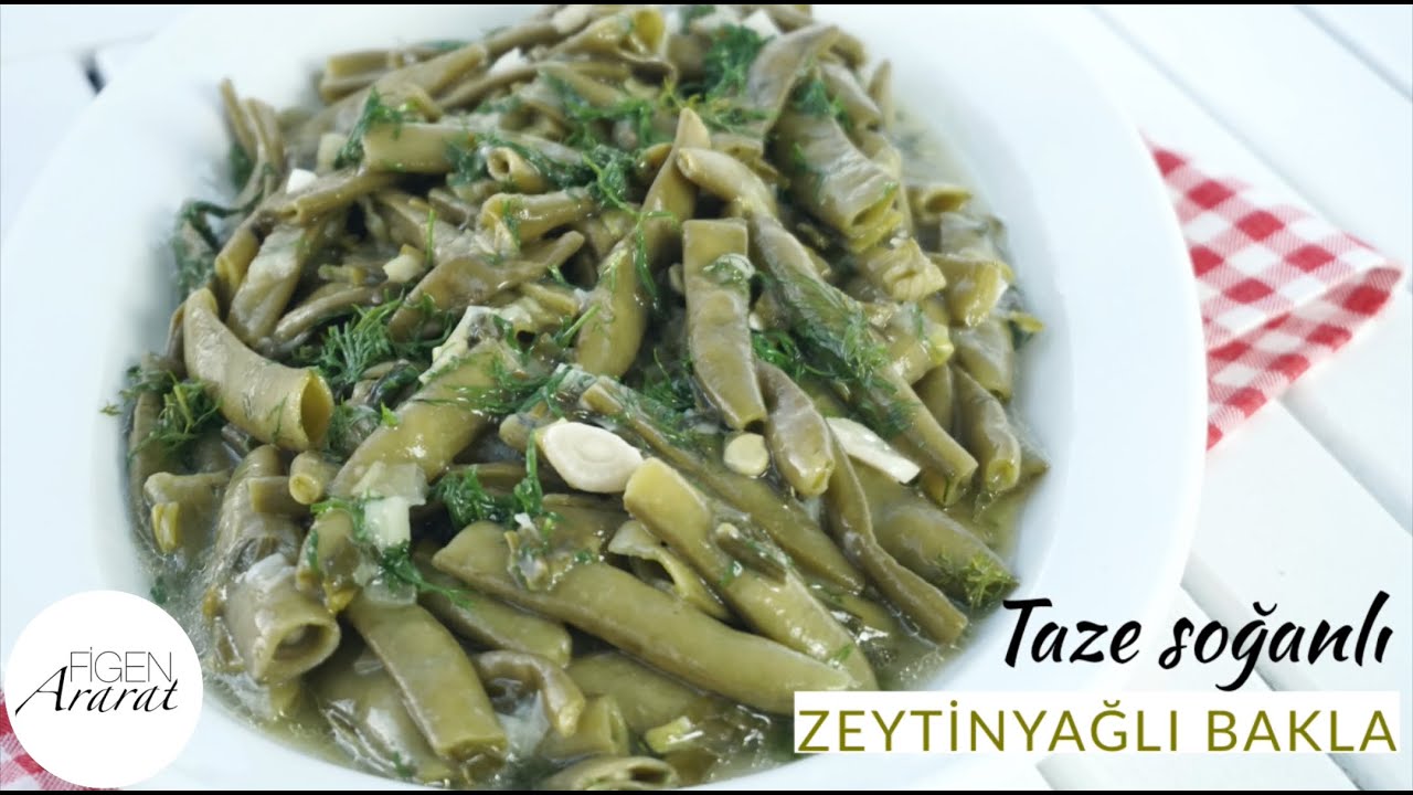 Hiç Kararmayan lokum gibi pişmiş Yemyeşil Taze Soğanlı Zeytinyağlı Bakla/Figen Ararat
