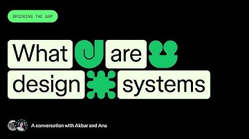 Bridging the Gap: What Are Design Systems? | Figma