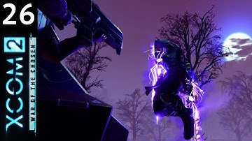 Mission 26: Unlimited Visibility - XCOM 2 WotC Vanilla (Legend Difficulty)