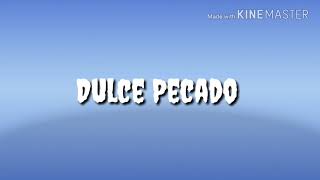 Dulce Pecado- Jesi Uribe Letra