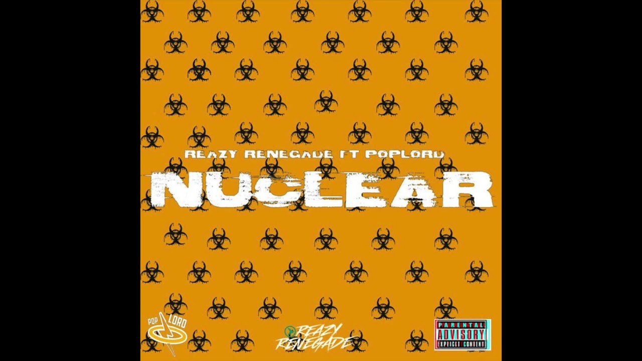 Reazy Renegade & PopLord - Nuclear (AUDIO) auf YouTube ansehen Reazy Renegade & PopLord - Nuclear (AUDIO) auf YouTube ansehen