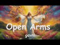 Gavn  open arms hallelujah lyrics 