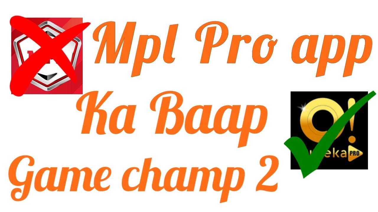 Mpl pro app ka baap game champ 2 loot lo || new earning app launch game champ 2app