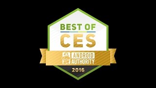 Our Best of CES 2016!