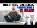 Are breathing exercises permissible or considered as imitating buddhists kafirs assim al hakeem