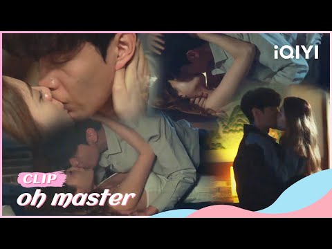 An intimate night😈 | Oh！Master EP15 | iQIYI Romance