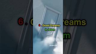 6 Good dreams in islam 👳♀️ #short #knowledge #islamic