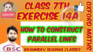 Class 7 exercise 14A|how to draw a line parallel to another line| Oxford math| Brahmdev Sharma sir