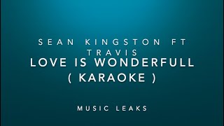 Love Is Wonderful - sean kingstone ( KARAOKE  ) ( LYRICS )