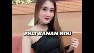 NELLA KHARISMA PREI KANAN KIRI // PREI KANAN KIRI NELLA KHARISMA MP3 TANPA IKLAN