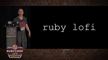 RubyConf 2019 - lo-fi hip hop ruby - beats to relax/study to by Zachary Schroeder