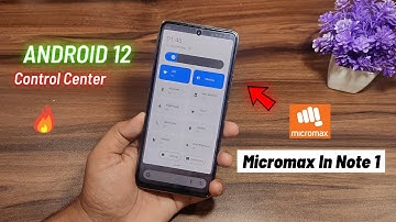 Android 12 Control center And Wallpaper In Micromax In Note 1 || Micromax In Note 1 Android 12